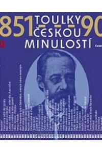 Toulky českou minulostí 851-900 - Audiokniha