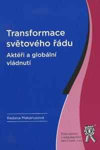 Transformace světového řádu - Aktéři a globální vládnutí