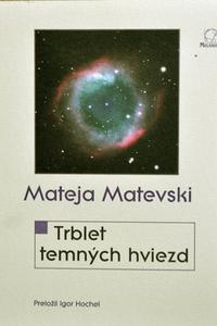 Trblet temných hviezd 