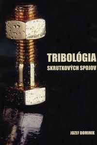 Tribológia skrutkových spojov 