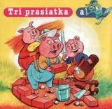 Tri prasiatka a vlk - Audiokniha