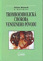 Tromboembolická choroba venózneho pôvodu