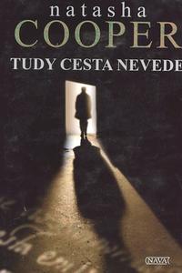 Tudy cesta nevede