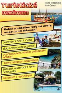 Turistické maximum - Dobré a užitečné rady na cesty, recept proti zklamání