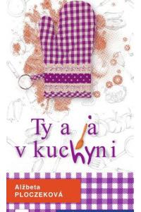 Ty a ja v kuchyni   