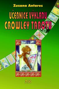 Učebnice výkladu Crowley tarotu 