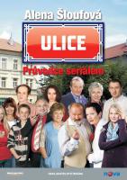 Ulice - Průvodce seriálem