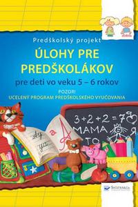 Úlohy pre predškolákov pre deti vo veku 5-6 rokov