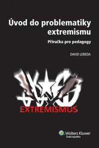 Úvod do problematiky extremismu