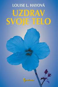 Uzdrav svoje telo