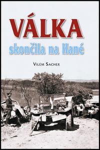 Válka skončila na Hané 