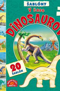 V čase dinosaurov