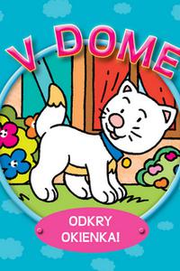 V dome - Odkry okienka!