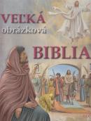 Veľká obrázková Biblia