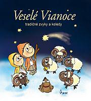 Veselé Vianoce - tradičné zvyky a koledy 