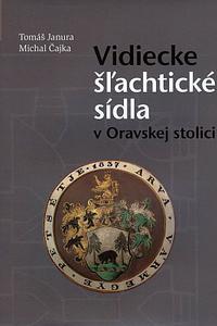 Vidiecke šlachtické sídla v Oravskej stolici   