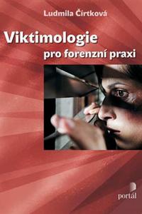 Viktimologie pro forenzní praxi