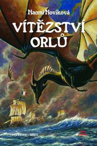 Vítězství orlů - Temeraire 5. 