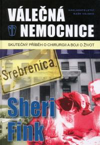 Válečná nemocnice Srebrenica