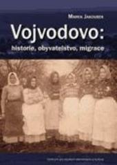 Vojvodovo: historie, obyvatelstvo, migrace 