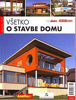 Všetko o stavbe domu 1/2009