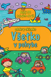 Všetko v pohybe - odokry okienko