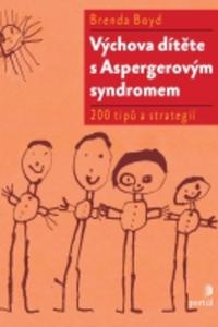 Výchova dítěte s Aspergerovým syndromem 