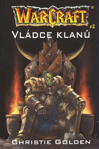 Warcraft 2 - Vládce klanů