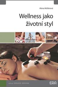 Wellness jako životní styl