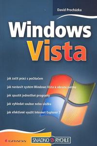 Windows Vista - snadno a rychle