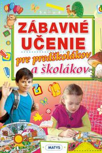 Zábavné učenie pre predškolákov a školákov 