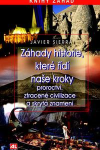 Záhady historie, které řídí naše kroky