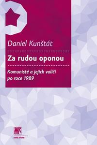 Za rudou oponou - Komunisté a jejich voliči po roce 1989