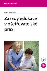 Zásady edukace v ošetřovatelské praxi