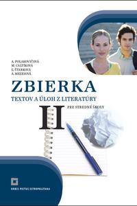 Zbierka textov a úloh z literatúry pre stredné školy II