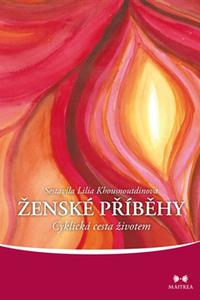 Ženské příběhy - Cyklická cesta životem