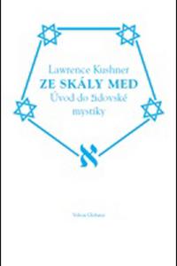 Ze skály med - Úvod do židovské mystiky