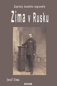 Zima v Rusku - Zápisky českého legionáře