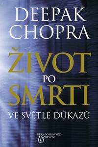 Život po smrti ve světle důkazů 