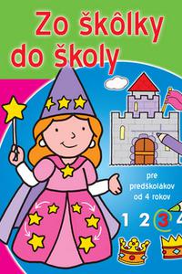 Zo škôlky do školy 3 - pre predškolákov od 4 rokov