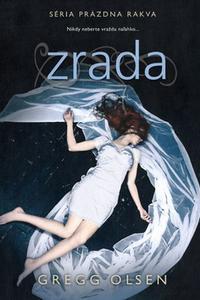 Zrada - Prázdna rakva