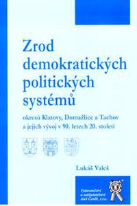 Zrod demokratických politických systémů