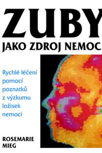 Zuby jako zdroj nemocí 