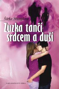 Zuzka tančí srdcem a duší 